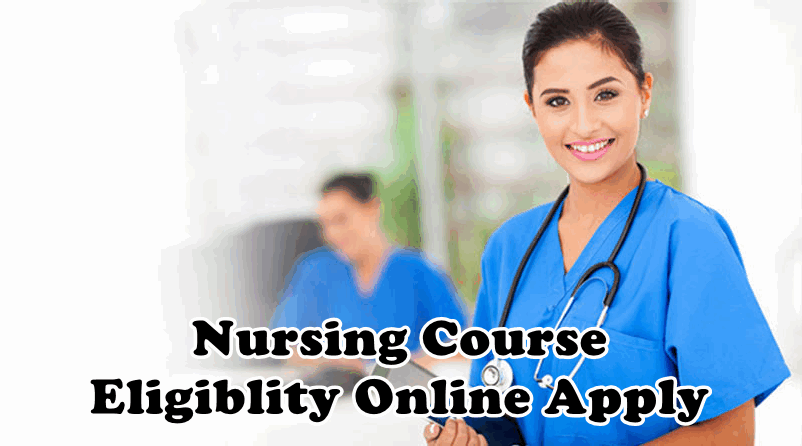 Nursing Course Eligiblity Online Apply