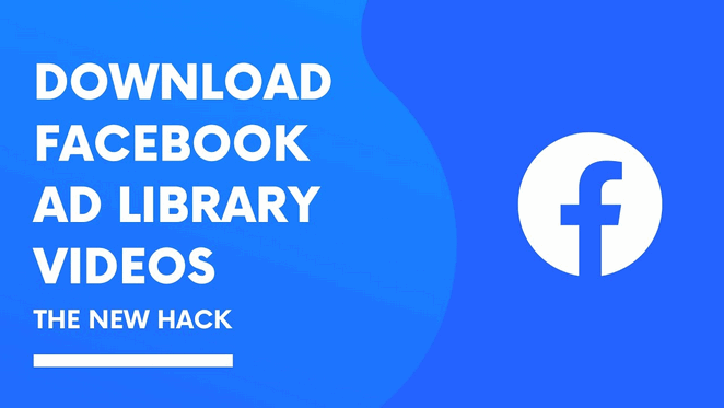 Download Video From Facebook Ads Library