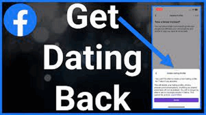 How To Get Your Facebook Dating Profile Back