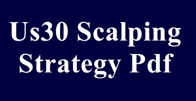 Us30 Scalping Strategy Pdf