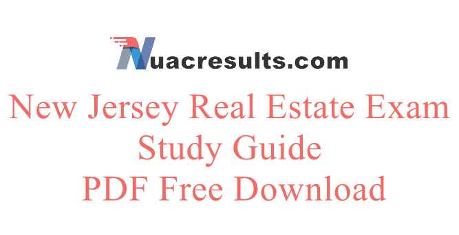 New Jersey Real Estate Exam Study Guide PDF Free Download