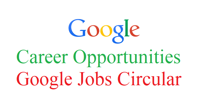 Career Opportunities Google Jobs Circular